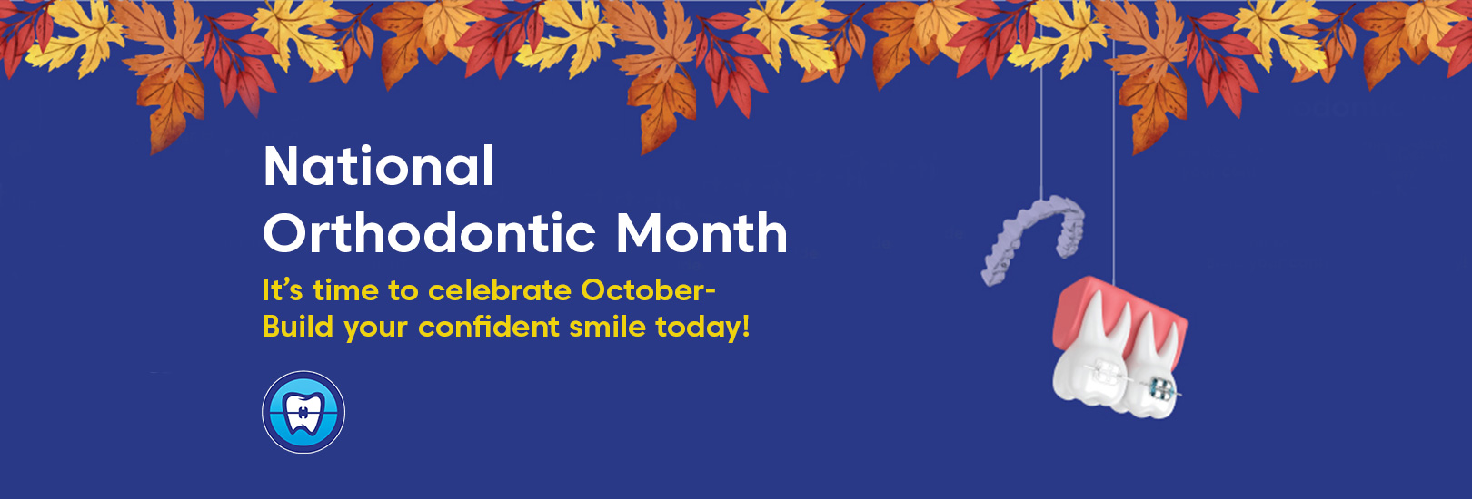 National Orthodontic Health Month