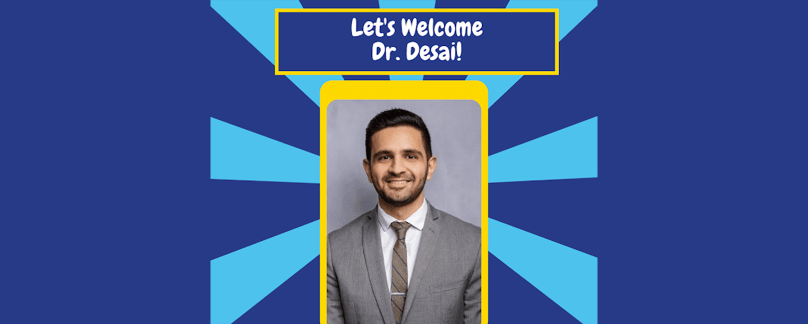 Dr. Raj Desai Added To The Orthodontic Experts Team