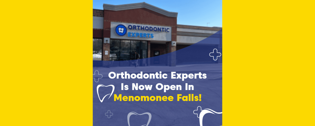 Orthodontic Experts Is Now Open In Menomonee Falls