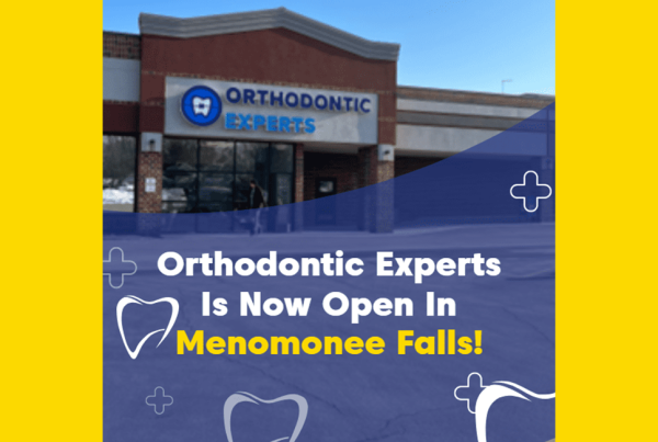 Orthodontic Experts Is Now Open In Menomonee Falls