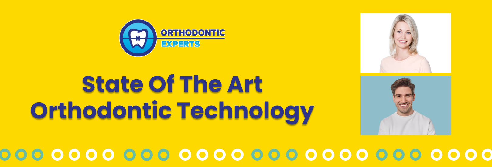 State of the Art Orthodontic Technology