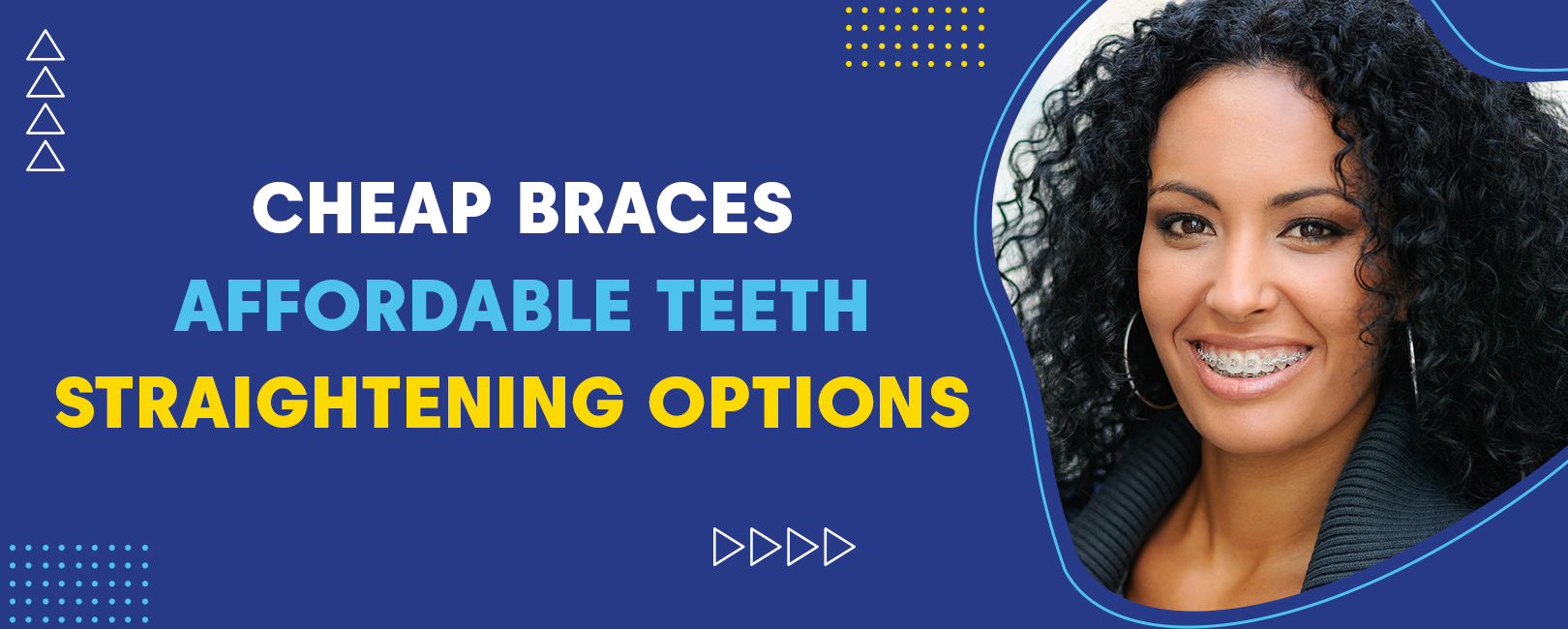 Affordable Teeth Straightening Options