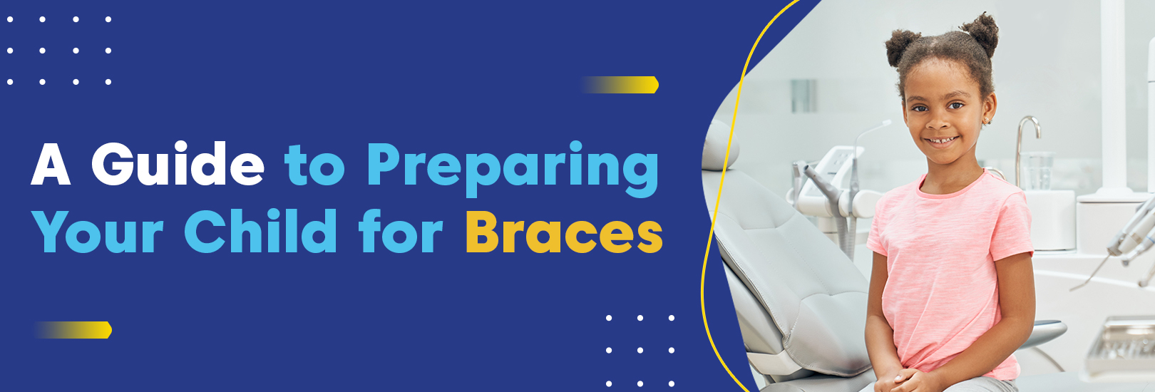 A Guide to Preparing Your Child for Braces