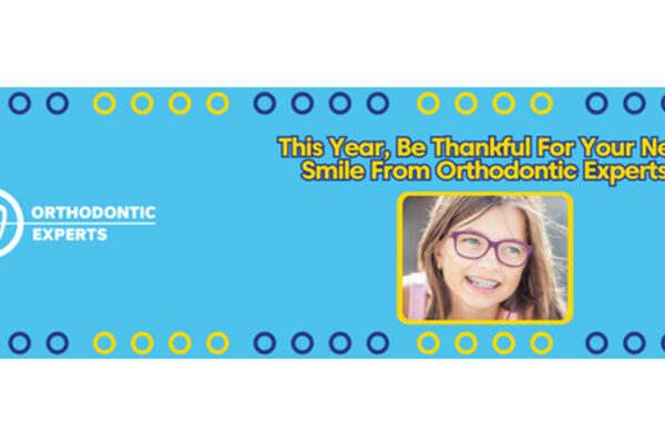 Thankful For Your New Smile from Orthodontic Experts